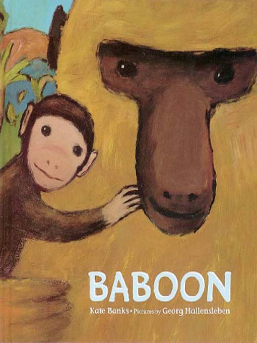 Title details for Baboon by Kate Banks - Available